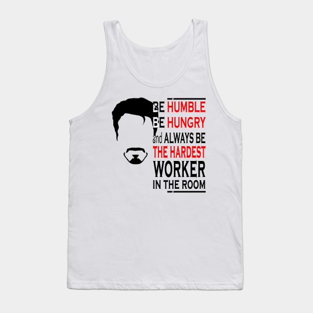 Hardest Worker In The Room Tank Top by Kamisan Bos